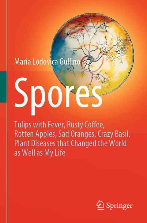 Spores - Maria Lodovica Gullino