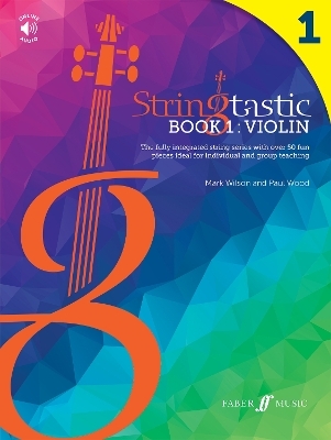 Stringtastic Book 1: Violin - Mark Wilson, Paul Wood