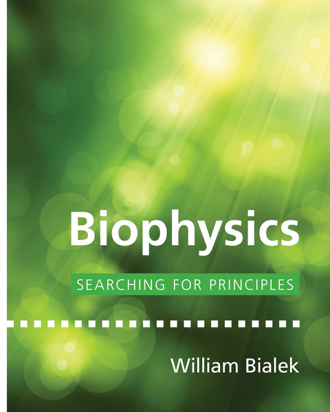 Biophysics - William Bialek