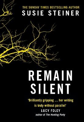 Remain Silent - Susie Steiner