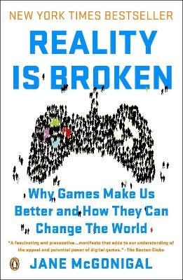 Reality Is Broken - Jane McGonigal