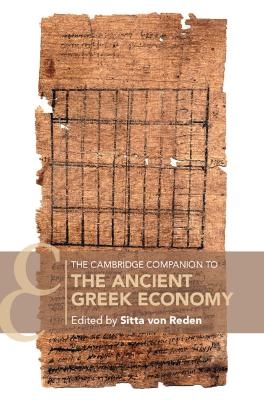 The Cambridge Companion to the Ancient Greek Economy - 