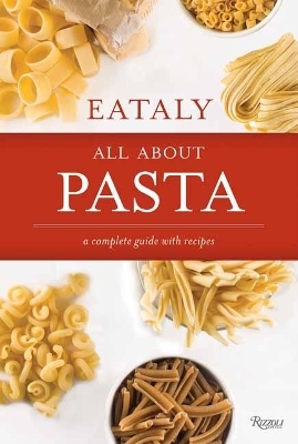 Eataly: All About Pasta -  Eataly