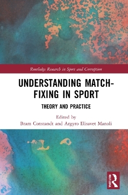 Understanding Match-Fixing in Sport - 