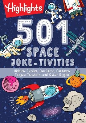 501 Space Joke-tivities -  Highlights