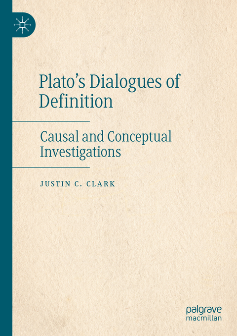 Plato’s Dialogues of Definition - Justin C. Clark