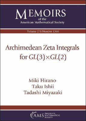Archimedean Zeta Integrals for $GL(3)/times GL(2)$ - Miki Hirano, Taku Ishii, Tadashi Miyazaki