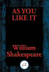 As You Like It -  William Shakespeare