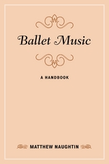 Ballet Music -  Matthew Naughtin