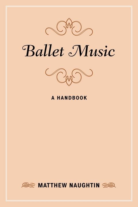 Ballet Music -  Matthew Naughtin