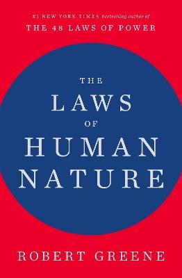 The Laws of Human Nature - Robert Greene