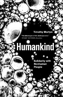 Humankind - Timothy Morton