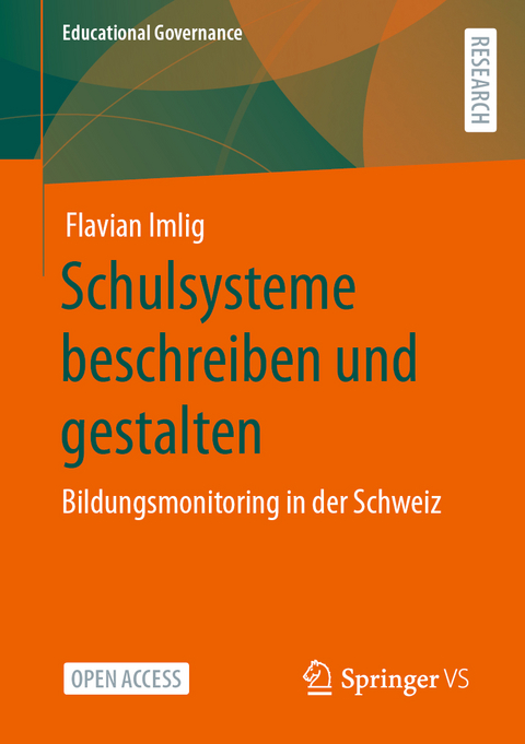 Schulsysteme beschreiben und gestalten - Flavian Imlig