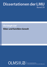 Väter und familiäre Gewalt - Christoph Liel