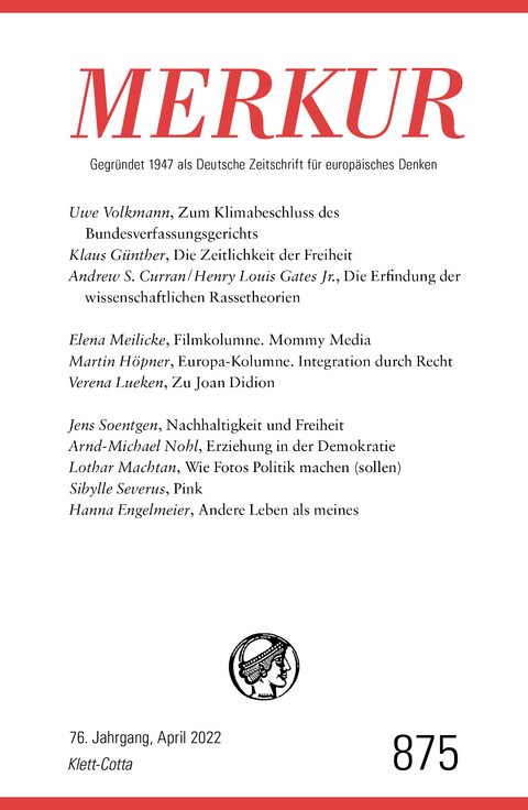 MERKUR Gegründet 1947 als Deutsche Zeitschrift für europäisches Denken - 4/2022 - 