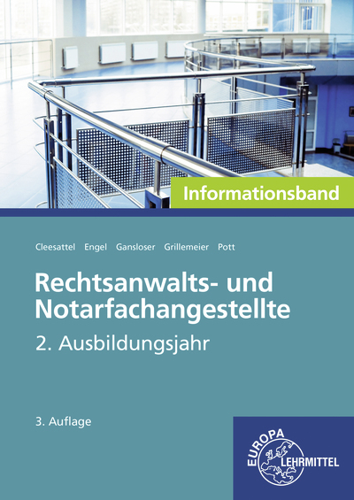 Rechtsanwalts- und Notarfachangestellte, Informationsband - Günter Engel, Elvira Pott, Joachim Gansloser, Thomas Cleesattel, Sandra Grillemeier