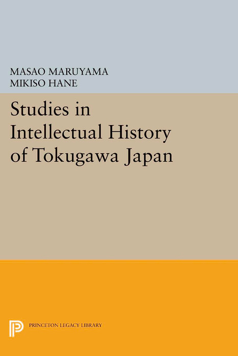 Studies in Intellectual History of Tokugawa Japan -  Masao Maruyama