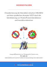 Charakterisierung der Interaktion zwischen HBV/HDV und dem spezifischen Rezeptor NTCP durch die Identifizierung von Protein-Protein Interaktionen und Interaktionsdomänen - Massimo Palatini