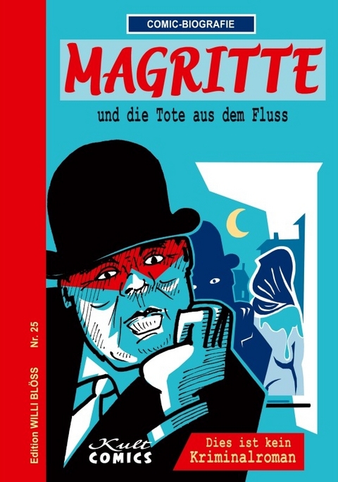 Comicbiographie Magritte - Willi Blöss