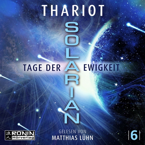 Solarian 6 - Tage der Ewigkeit -  Thariot