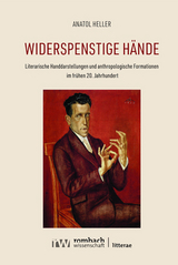 Widerspenstige Hände - Anatol Heller