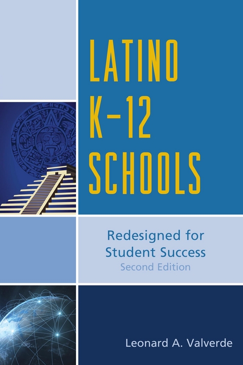 Latino K-12 Schools -  Leonard A. Valverde