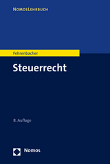 Steuerrecht - Fehrenbacher, Oliver