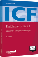 Einführung in die ICF - Michael F. F. Schuntermann