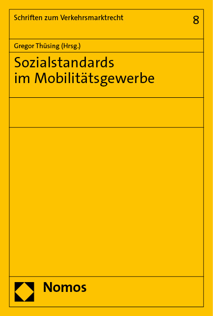 Sozialstandards im Mobilitätsgewerbe - 