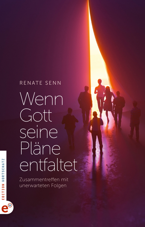 Real Life Story: Wenn Gott seine Pläne entfaltet … - Renate Senn