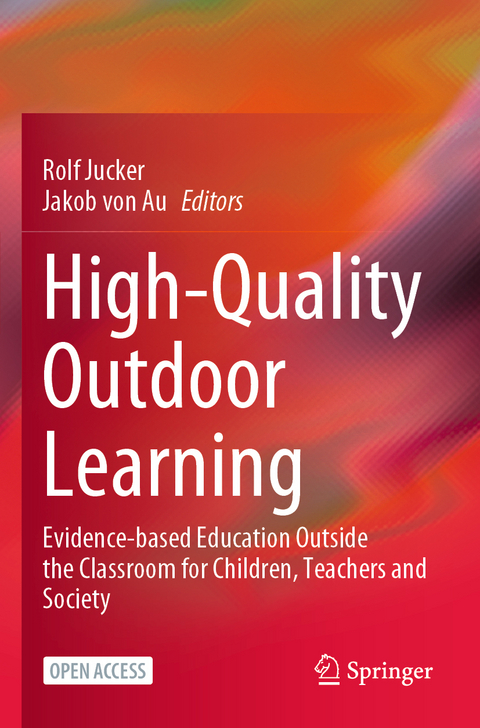 High-Quality Outdoor Learning - 