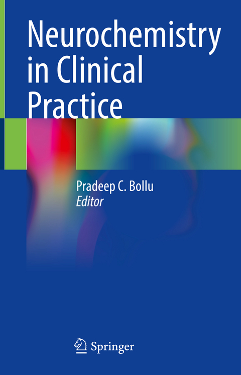 Neurochemistry in Clinical Practice - 