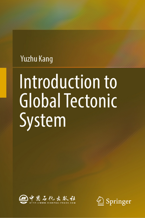 Introduction to Global Tectonic System - 