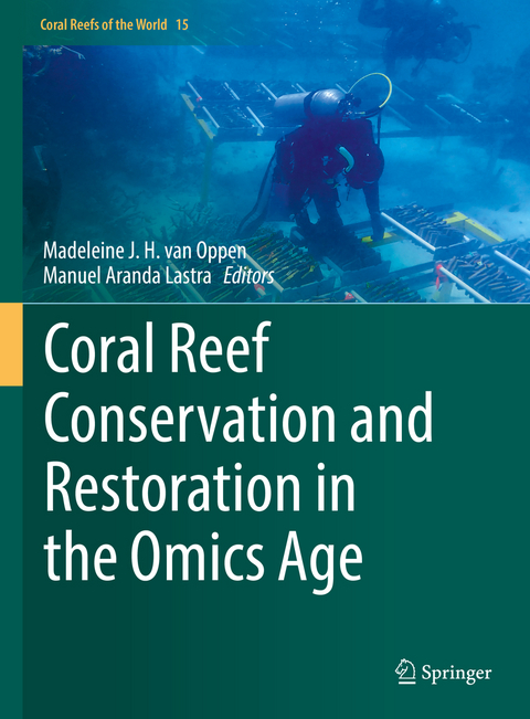 Coral Reef Conservation and Restoration in the Omics Age - 