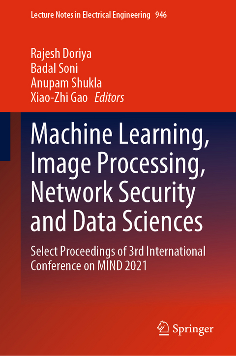 Machine Learning, Image Processing, Network Security and Data Sciences - 