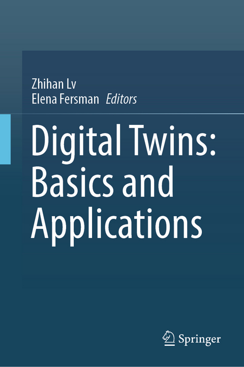 Digital Twins: Basics and Applications - 
