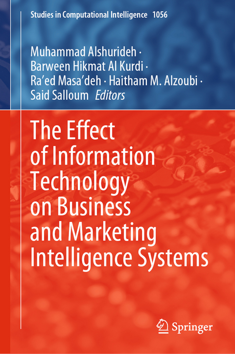 The Effect of Information Technology on Business and Marketing Intelligence Systems - 