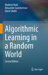 Algorithmic Learning in a Random World - Vovk, Vladimir; Gammerman, Alexander; Shafer, Glenn