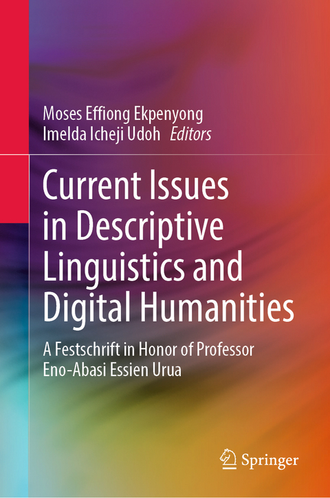 Current Issues in Descriptive Linguistics and Digital Humanities - 