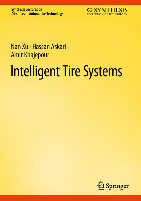 Intelligent Tire Systems - Nan XU, Hassan Askari, Amir Khajepour