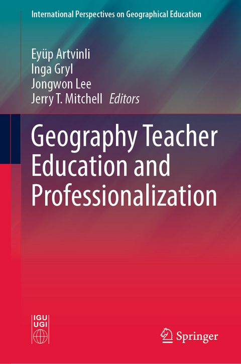 Geography Teacher Education and Professionalization - 