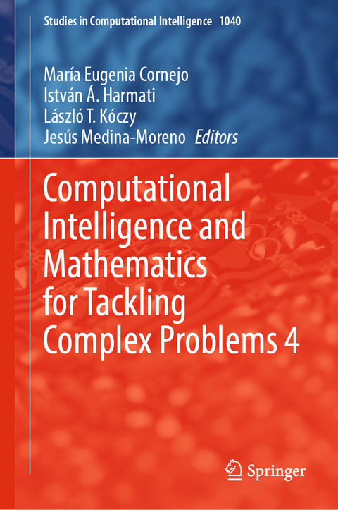 Computational Intelligence and Mathematics for Tackling Complex Problems 4 - 