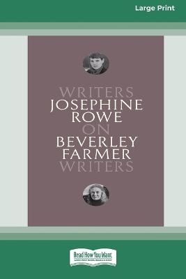 On Beverley Farmer - Josephine Rowe