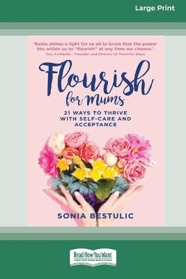 Flourish for Mums - Sonia Bestulic
