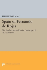 Spain of Fernando de Rojas - Stephen Gilman