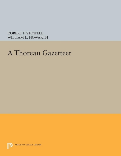 A Thoreau Gazetteer - Robert F. Stowell