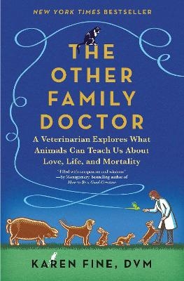 The Other Family Doctor - Karen Fine