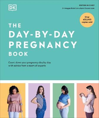 The Day-by-Day Pregnancy Book -  Dk