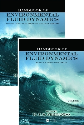 Handbook of Environmental Fluid Dynamics, Two-Volume Set - 