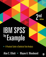 IBM SPSS by Example - Alan C. Elliott, Wayne A. Woodward